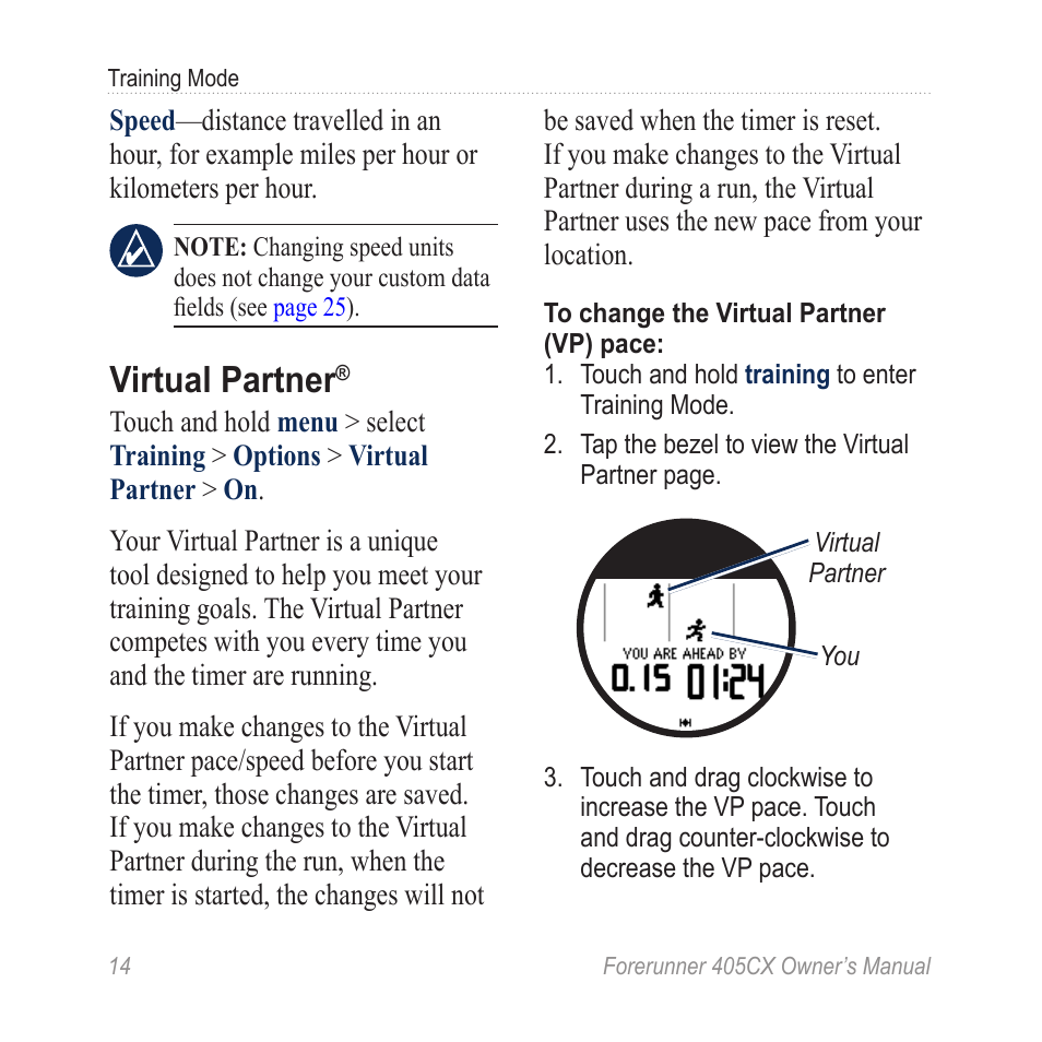 Virtual partner | Garmin Forerunner 405 CX User Manual | Page 20 / 56