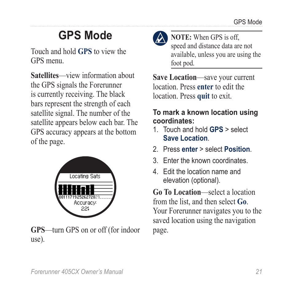 Gps mode, Indoors, see | Garmin Forerunner 405 CX User Manual | Page 27 / 56