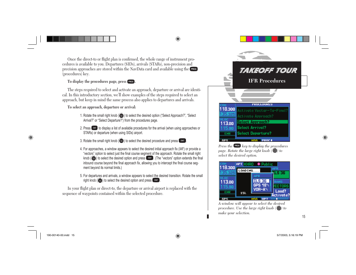 Takeoff tour | Garmin GNS 430 User Manual | Page 23 / 204