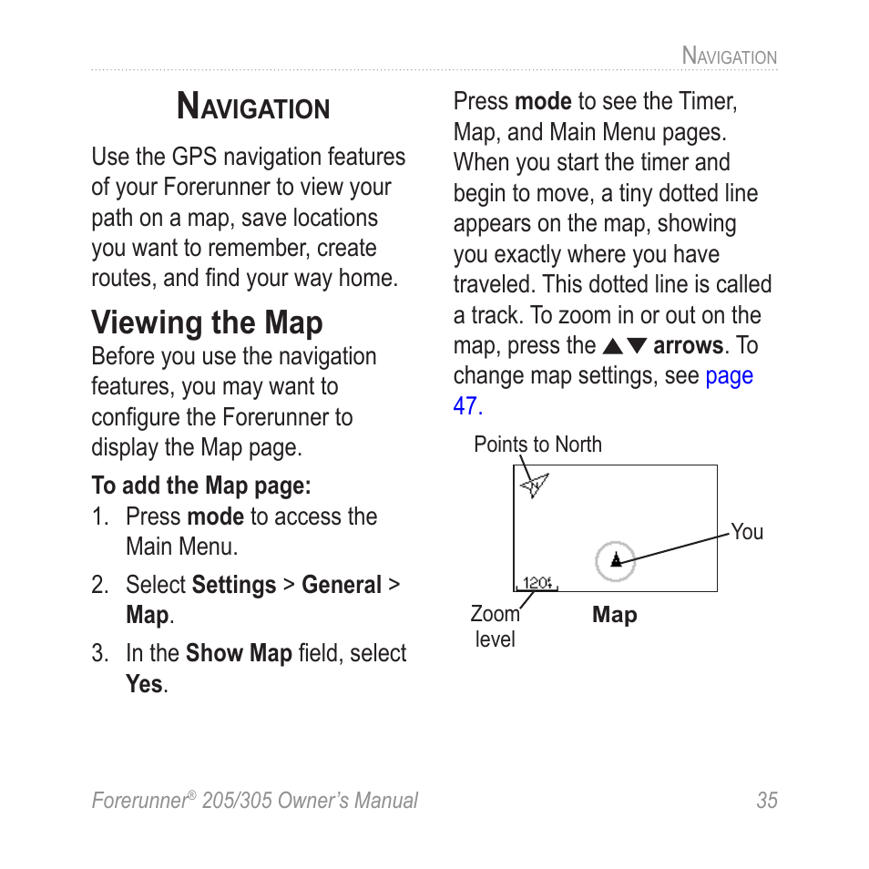 Navigation, Viewing the map | Garmin Forerunner 305 User Manual | Page 39 / 80