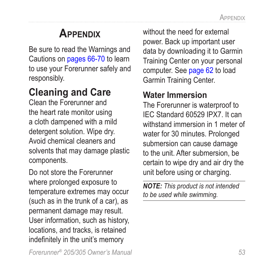 Appendix, Cleaning and care | Garmin Forerunner 305 User Manual | Page 57 / 80
