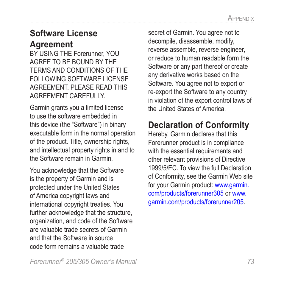 Software license agreement, Declaration of conformity | Garmin Forerunner 305 User Manual | Page 77 / 80