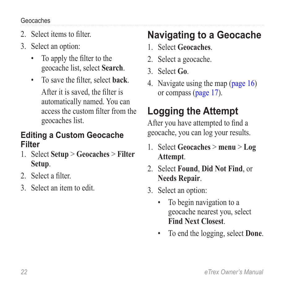 Navigating to a geocache, Logging the attempt | Garmin eTrex User Manual | Page 22 / 60