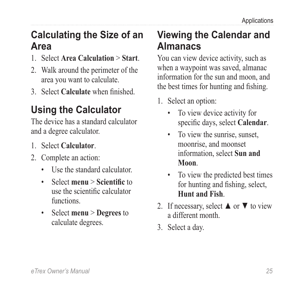 Calculating the size of an area, Using the calculator, Viewing the calendar and almanacs | Viewing the calendar and, Almanacs | Garmin eTrex User Manual | Page 25 / 60