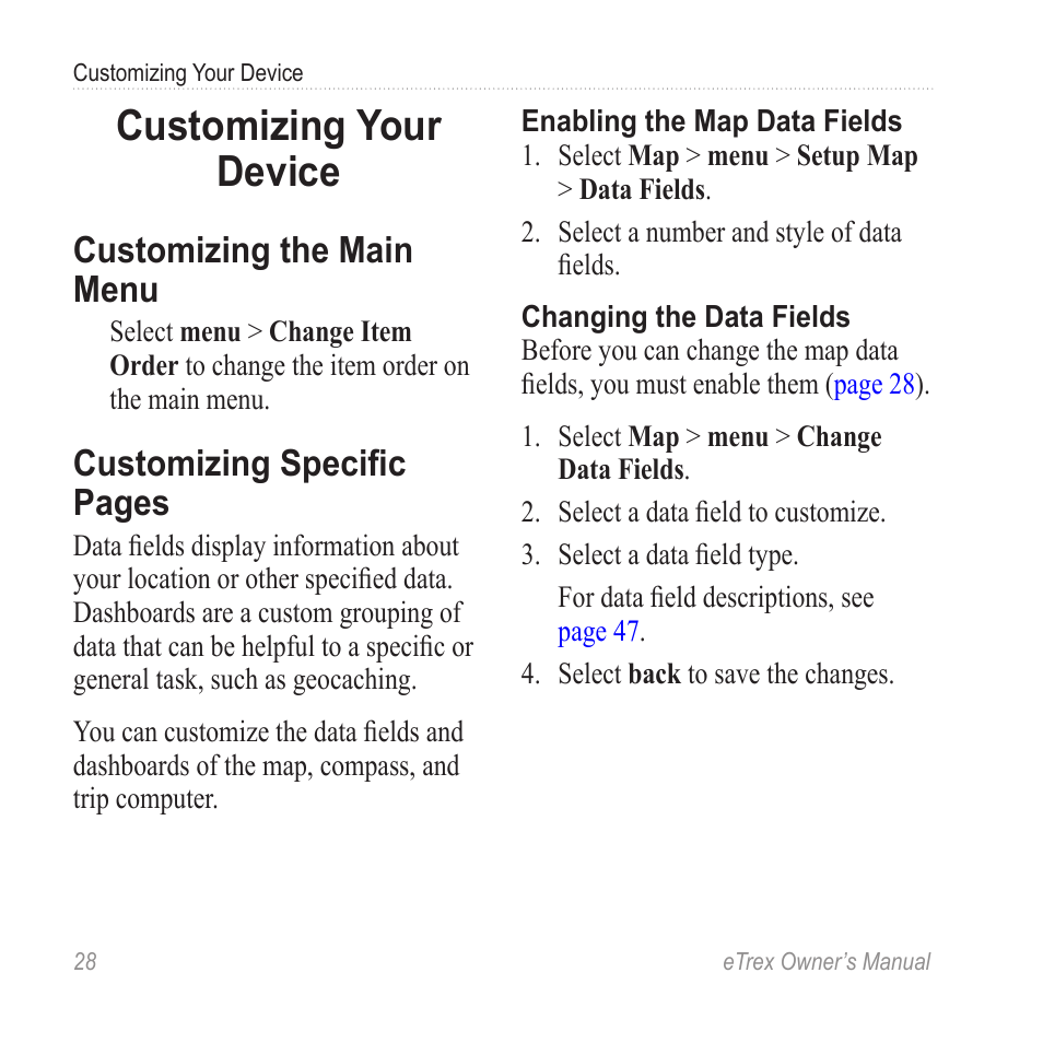 Customizing your device, Customizing the main menu, Dashboard and data fields, see | Customizing specific pages | Garmin eTrex User Manual | Page 28 / 60