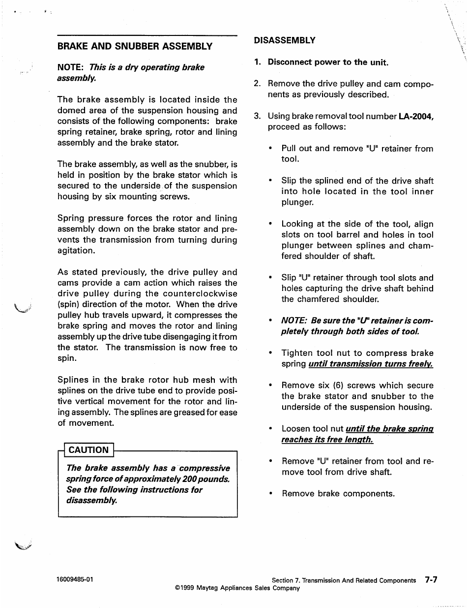 Brake and snubber assembly, Brake and snubber assembly -7 | Maytag Atlantis User Manual | Page 61 / 120