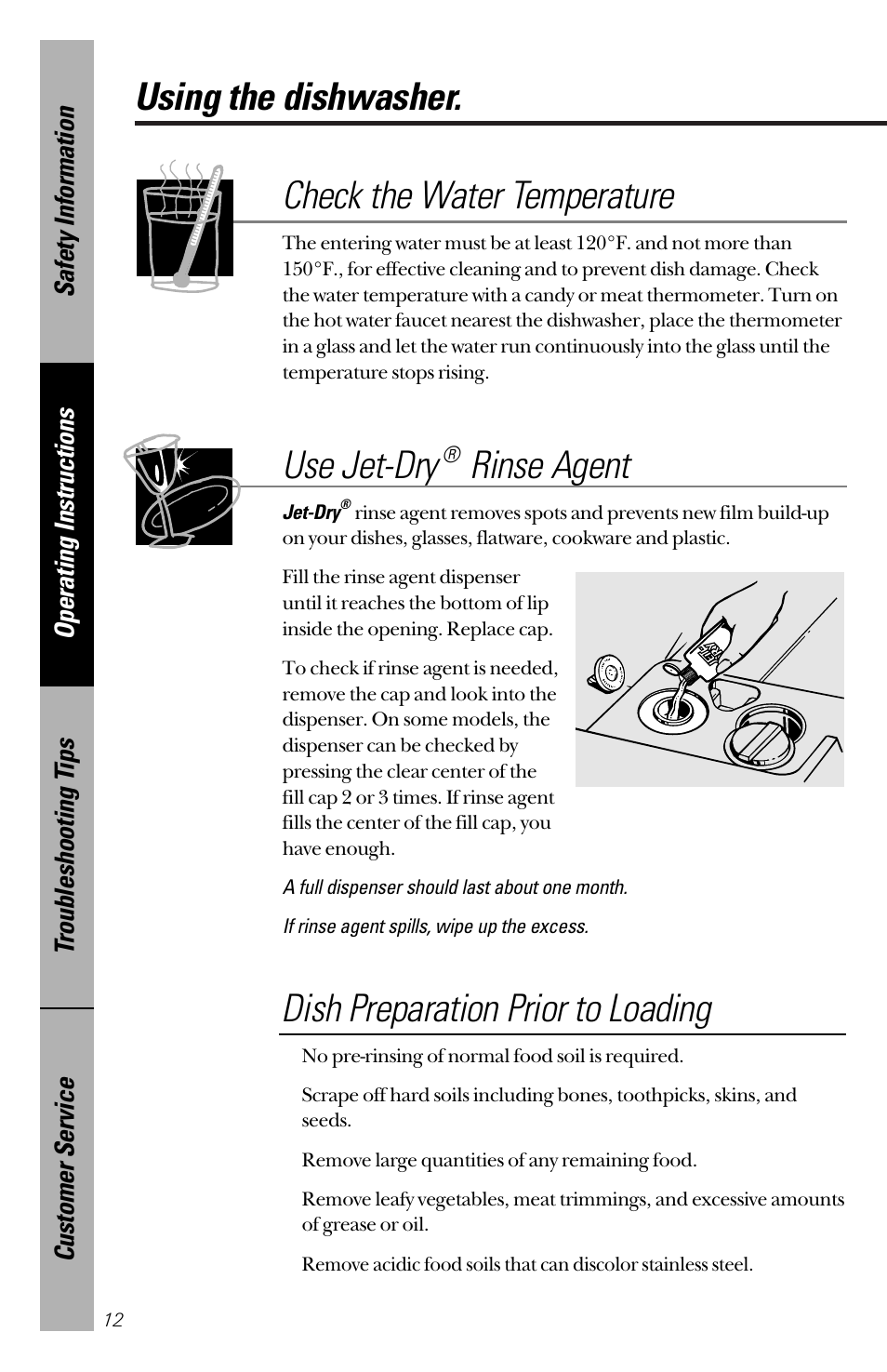 Using the dishwasher, Using the dishwasher , 13, Check the water temperature | Use jet-dry, Rinse agent, Dish preparation prior to loading | GE nautilus dishwasher User Manual | Page 12 / 32