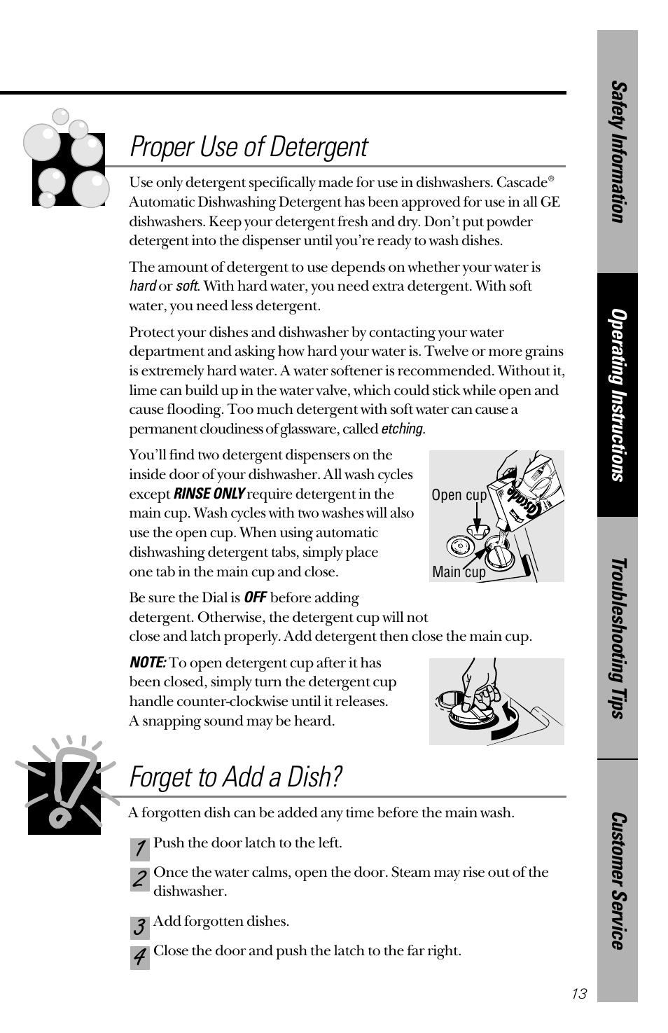 Forget to add a dish, Proper use of detergent | GE nautilus dishwasher User Manual | Page 13 / 32