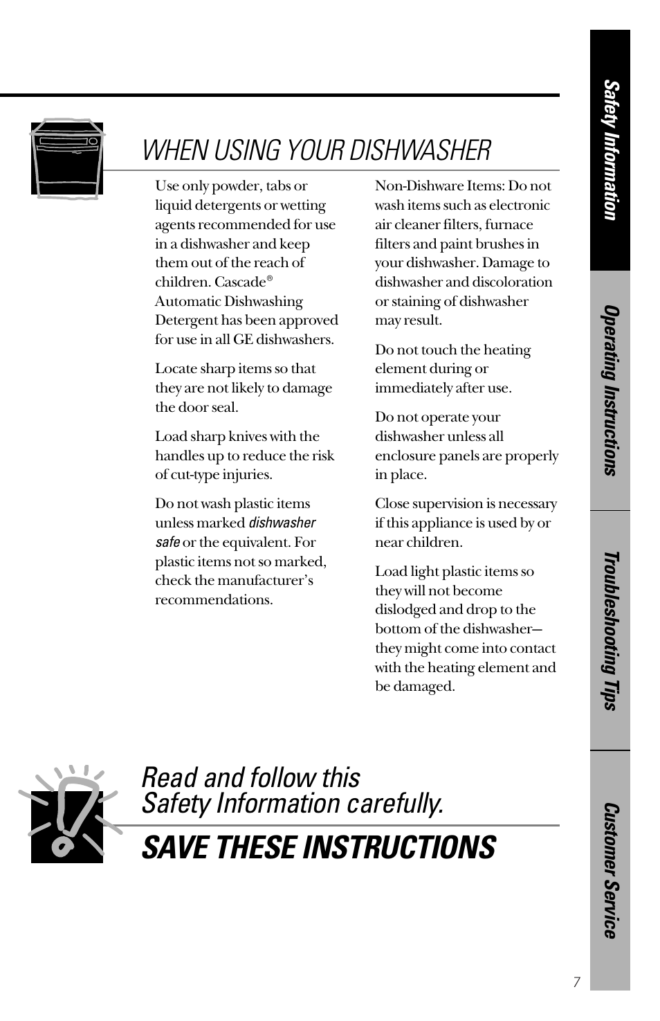 Save these instructions, When using your dishwasher, Read and follow this safety information carefully | GE nautilus dishwasher User Manual | Page 7 / 32