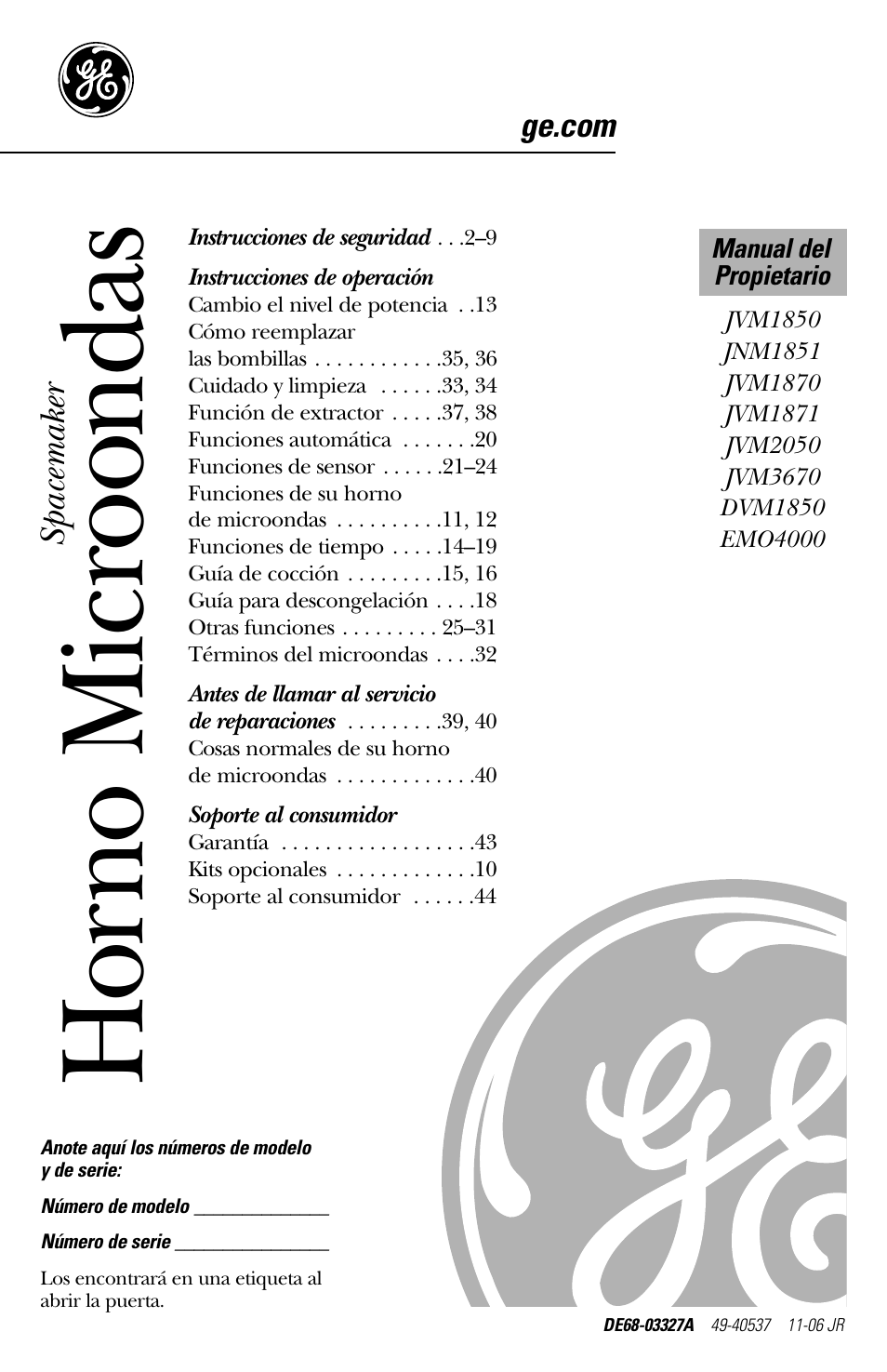 Español, Instrucciones de operación, Soporte al consumidor | Hor no m ic ro on d as | GE spacemaker xl1800 User Manual | Page 45 / 88