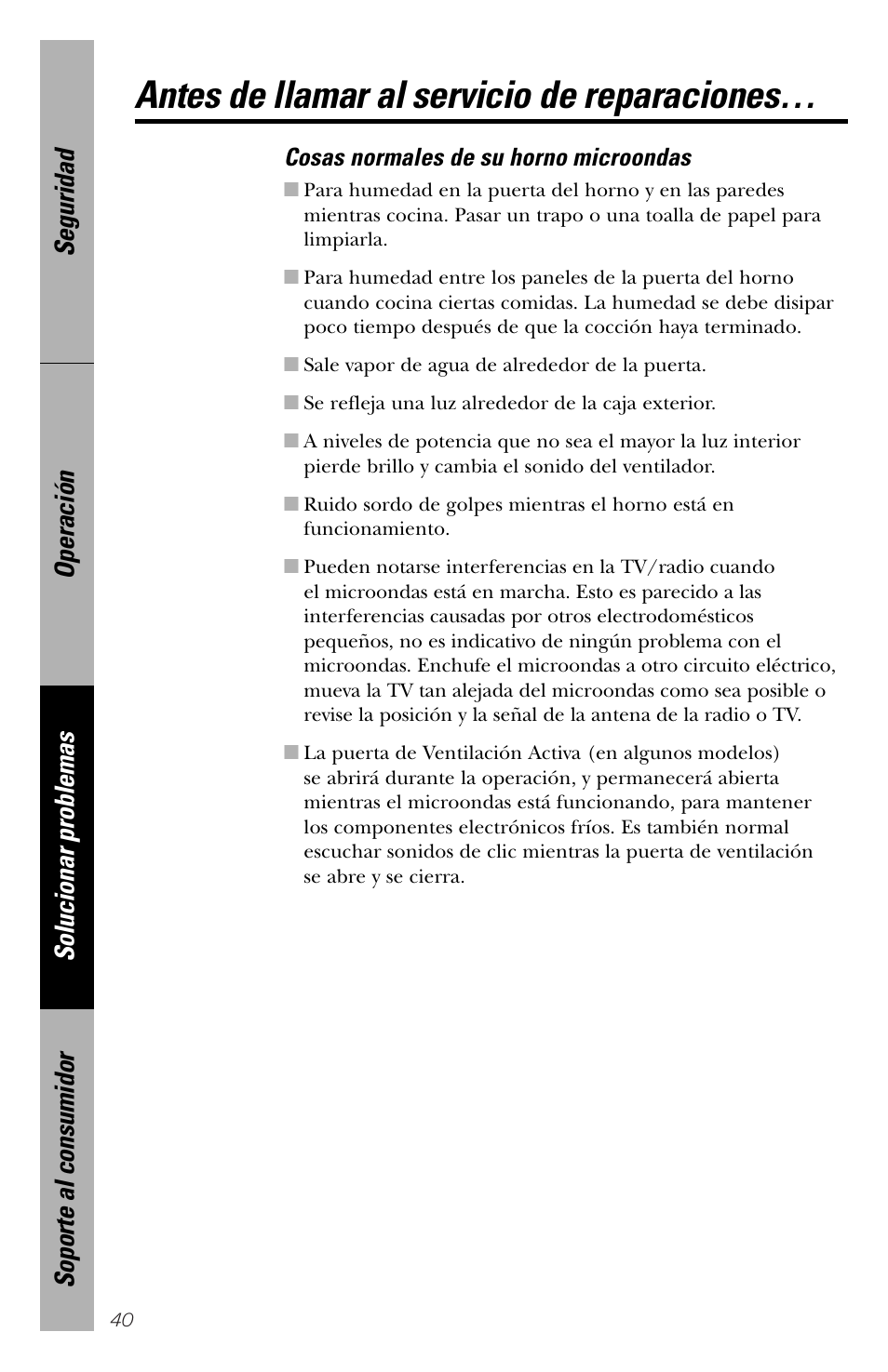 Cosas normales de su horno de microondas, Antes de llamar al servicio de reparaciones | GE spacemaker xl1800 User Manual | Page 84 / 88