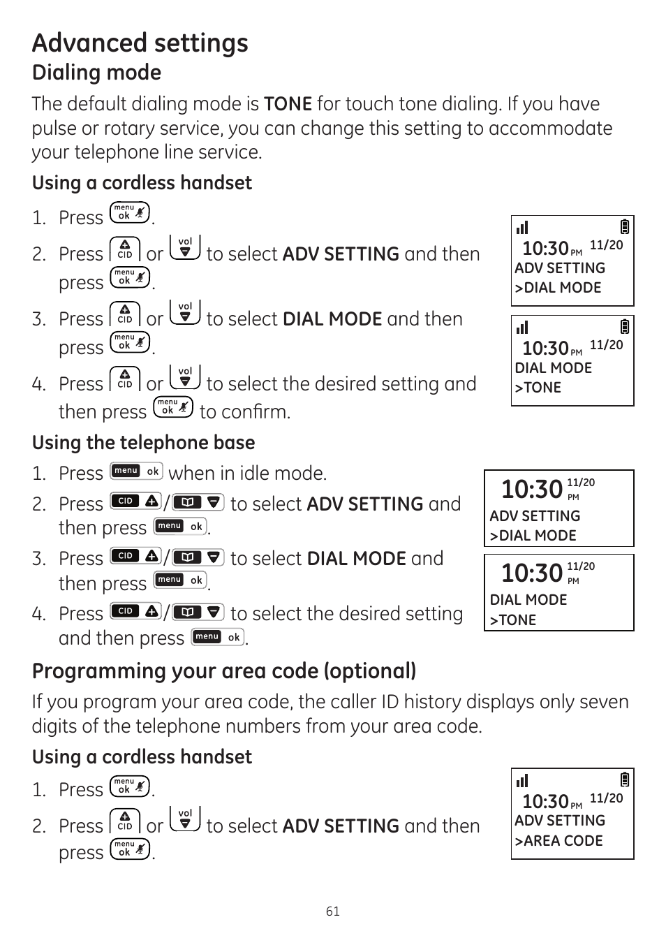 Advanced settings, Dialing mode, Programming your area code (optional) | GE dect 6.0 User Manual | Page 65 / 87