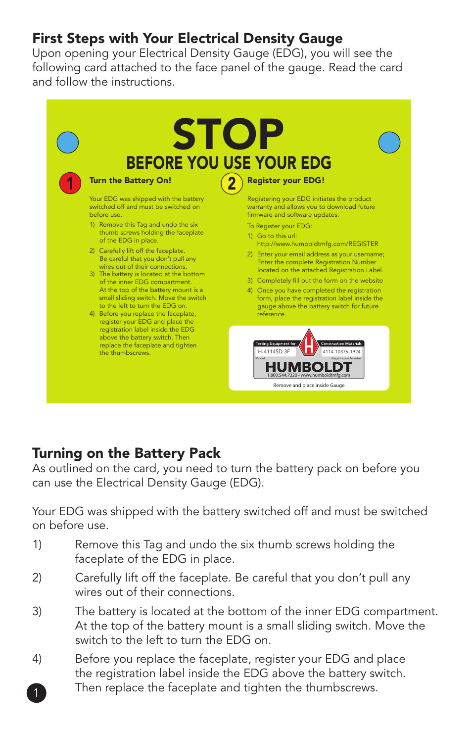 Stop, Before you use your edg 1 2, First steps with your electrical density gauge | Turning on the battery pack | Humboldt H-4114SD.3F Electrical Density Gauge User Manual | Page 4 / 44