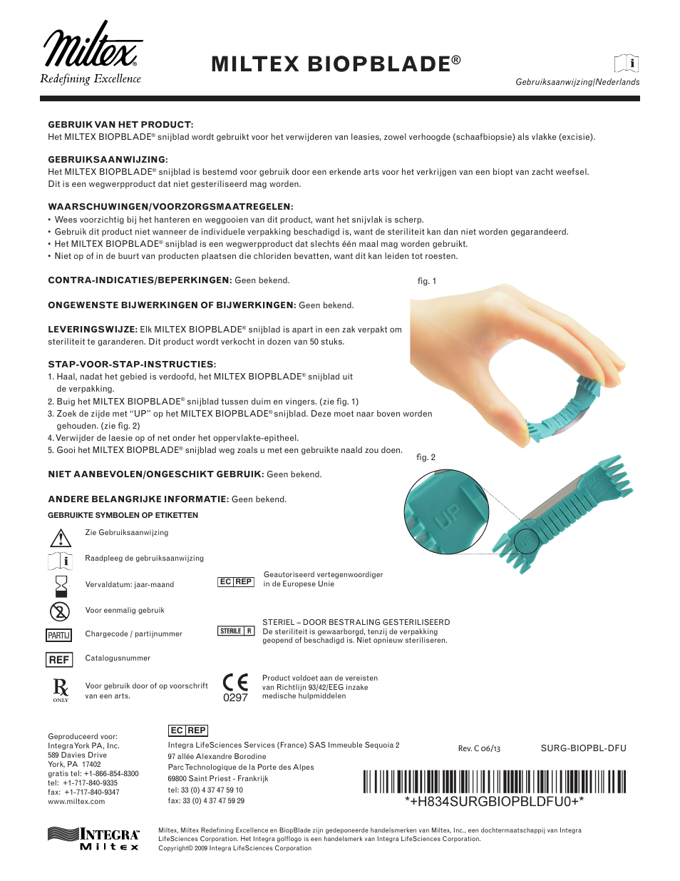 Miltex biopblade | Integra LifeSciences Biopsy Blade, Disposable Miltex Biopblade User Manual | Page 6 / 6