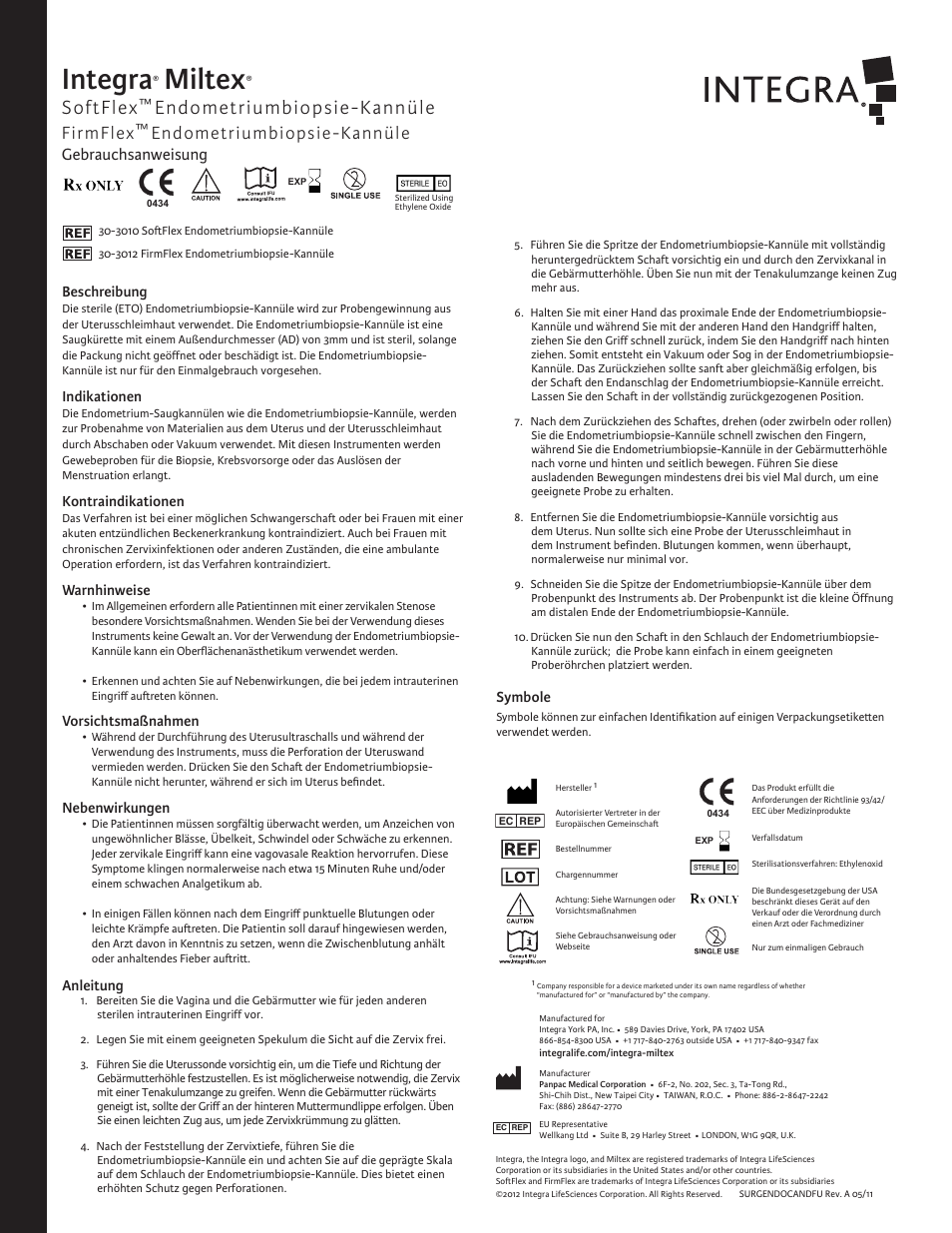 Integra, Miltex, Softflex | Endometriumbiopsie-kannüle, Firmflex, Gebrauchsanweisung | Integra LifeSciences Cannula, Endo Biopsy, SoftFlex(TM) and FirmFlex(TM) User Manual | Page 4 / 6
