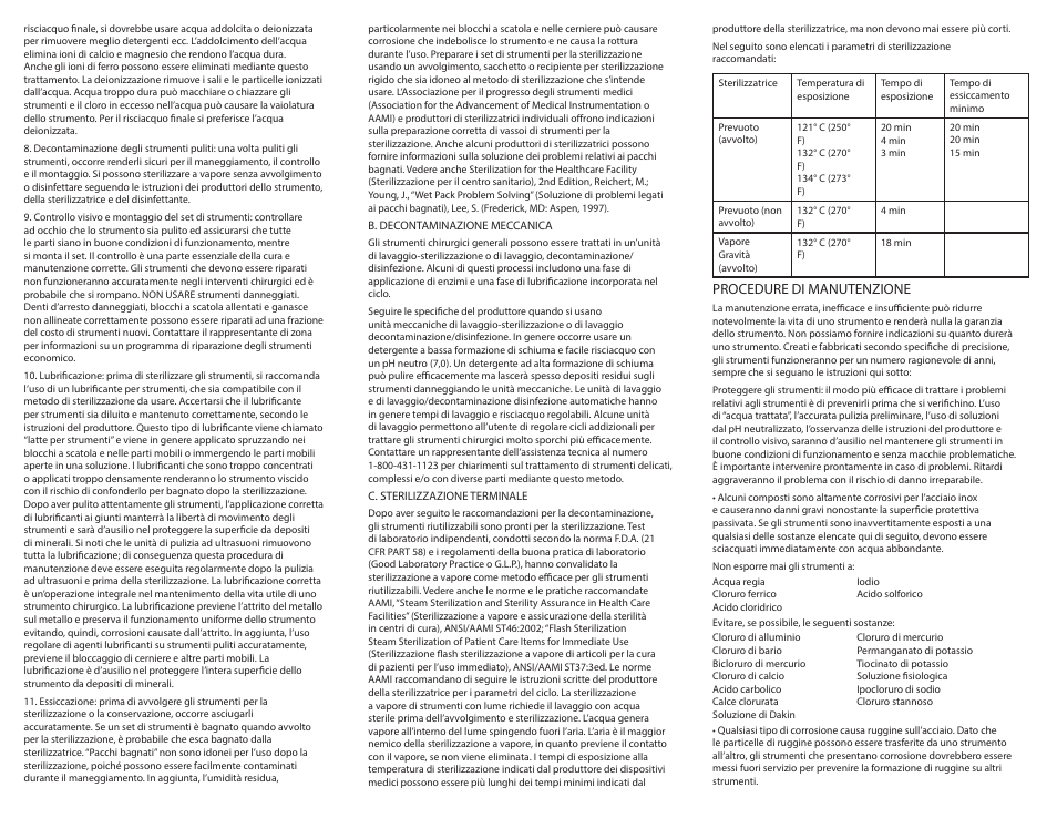 Procedure di manutenzione | Integra LifeSciences Care and Handling of Padgett Instruments User Manual | Page 11 / 16