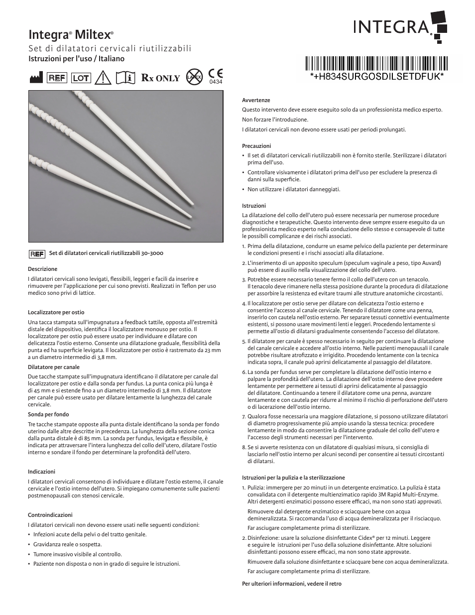 Integra, Miltex, Set di dilatatori cervicali riutilizzabili | Istruzioni per l'uso / italiano | Integra LifeSciences Cervical Dilator Set, Reusable User Manual | Page 9 / 12
