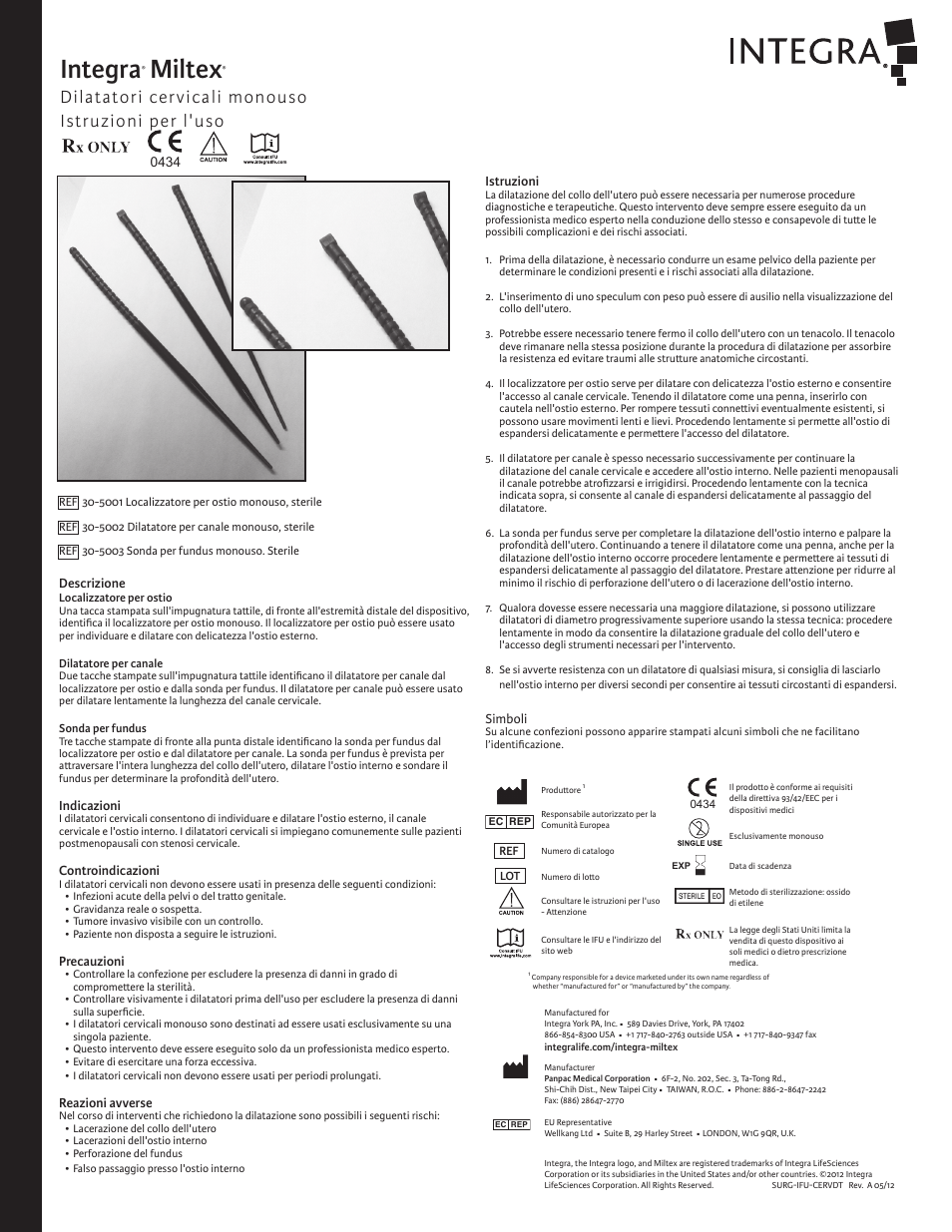 Integra, Miltex, Dilatatori cervicali monouso istruzioni per l'uso | Integra LifeSciences Cervical Dilators, Disposable User Manual | Page 5 / 6