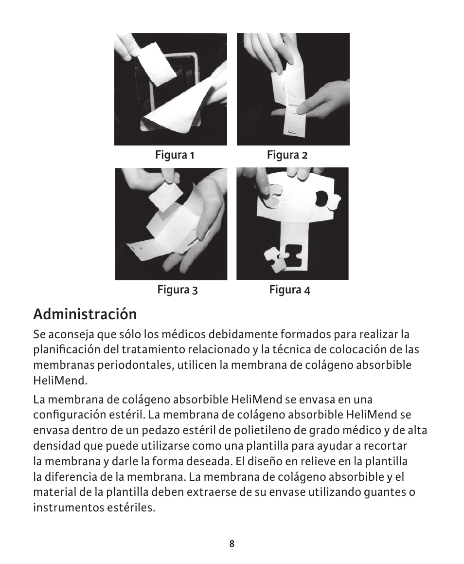 Administración | Integra LifeSciences Collagen Membrane, HeliMend  User Manual | Page 18 / 65