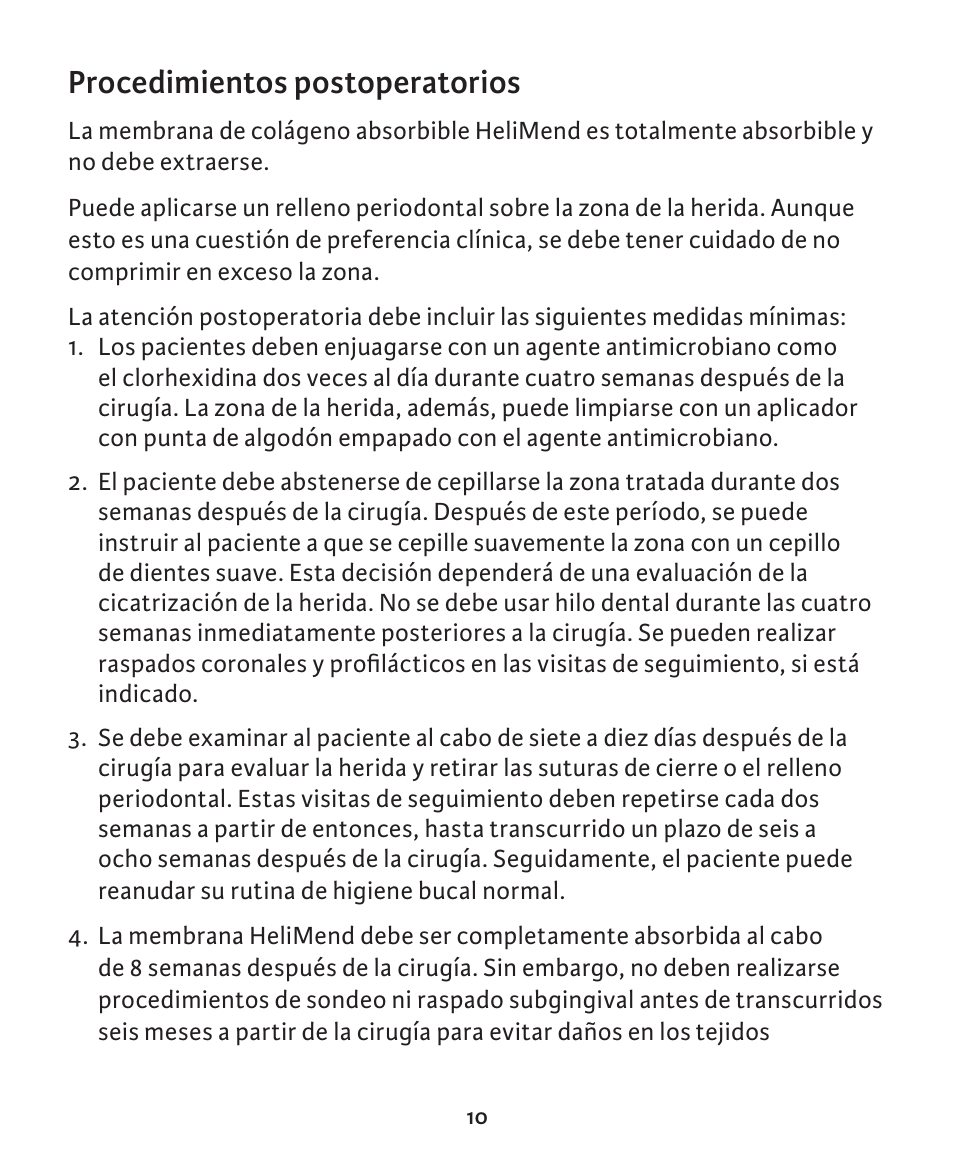 Procedimientos postoperatorios | Integra LifeSciences Collagen Membrane, HeliMend  User Manual | Page 20 / 65