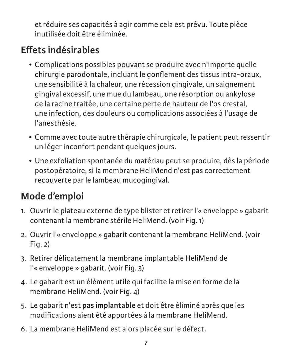 Effets indésirables, Mode d’emploi | Integra LifeSciences Collagen Membrane, HeliMend  User Manual | Page 28 / 65