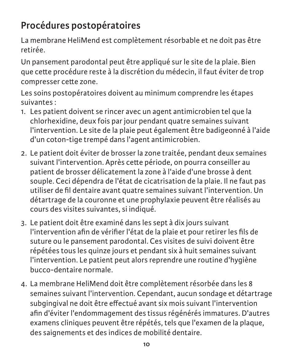 Procédures postopératoires | Integra LifeSciences Collagen Membrane, HeliMend  User Manual | Page 31 / 65