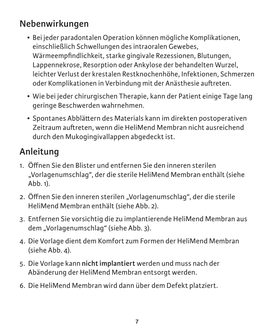 Nebenwirkungen, Anleitung | Integra LifeSciences Collagen Membrane, HeliMend  User Manual | Page 39 / 65