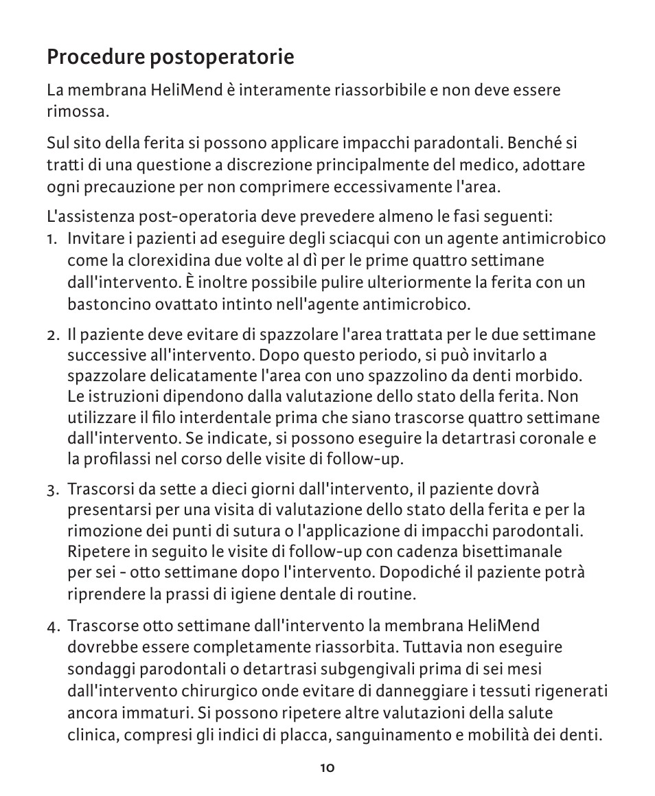 Procedure postoperatorie | Integra LifeSciences Collagen Membrane, HeliMend  User Manual | Page 53 / 65