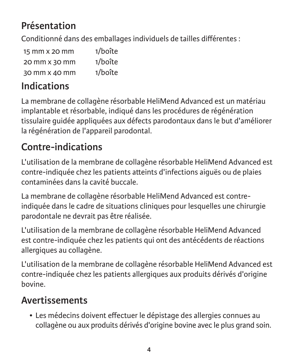Présentation, Indications, Contre-indications | Avertissements | Integra LifeSciences Collagen Membrane, HeliMend Advanced  User Manual | Page 25 / 65
