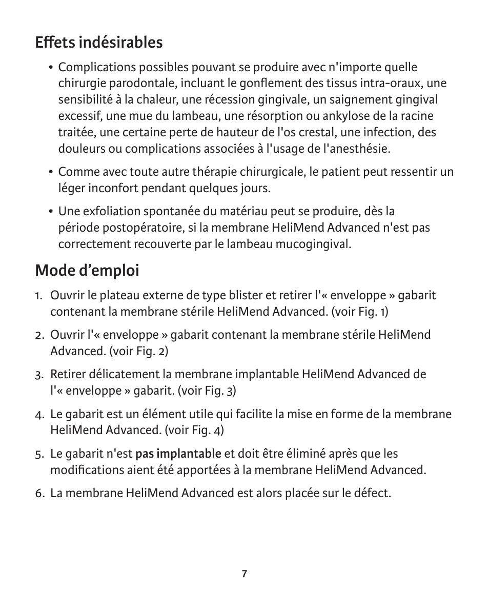Effets indésirables, Mode d’emploi | Integra LifeSciences Collagen Membrane, HeliMend Advanced  User Manual | Page 28 / 65