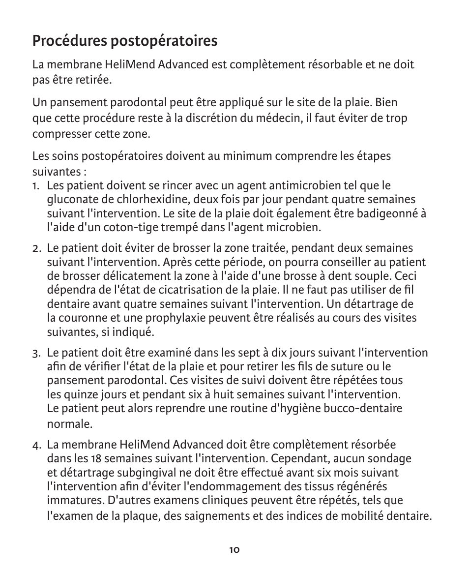 Procédures postopératoires | Integra LifeSciences Collagen Membrane, HeliMend Advanced  User Manual | Page 31 / 65