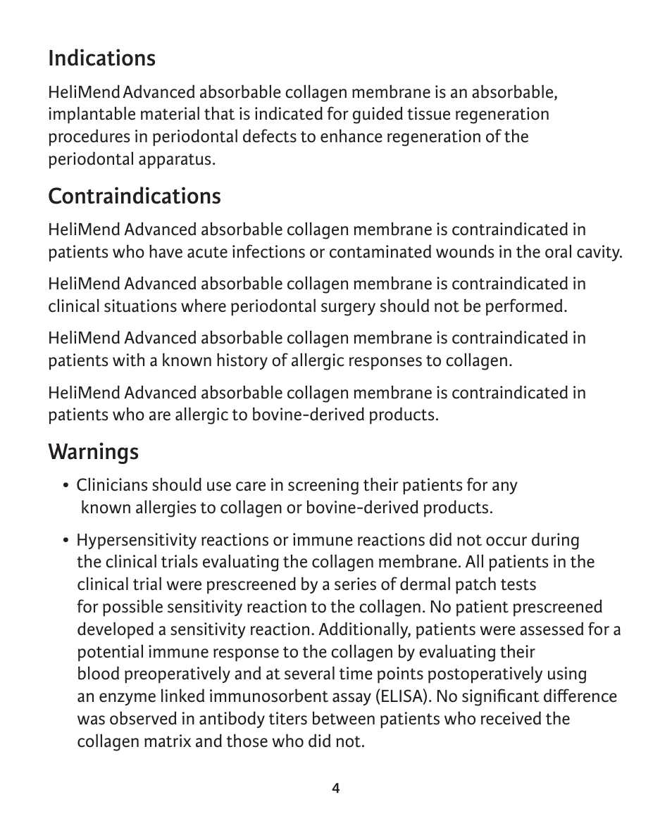 Indications, Contraindications, Warnings | Integra LifeSciences Collagen Membrane, HeliMend Advanced  User Manual | Page 4 / 65