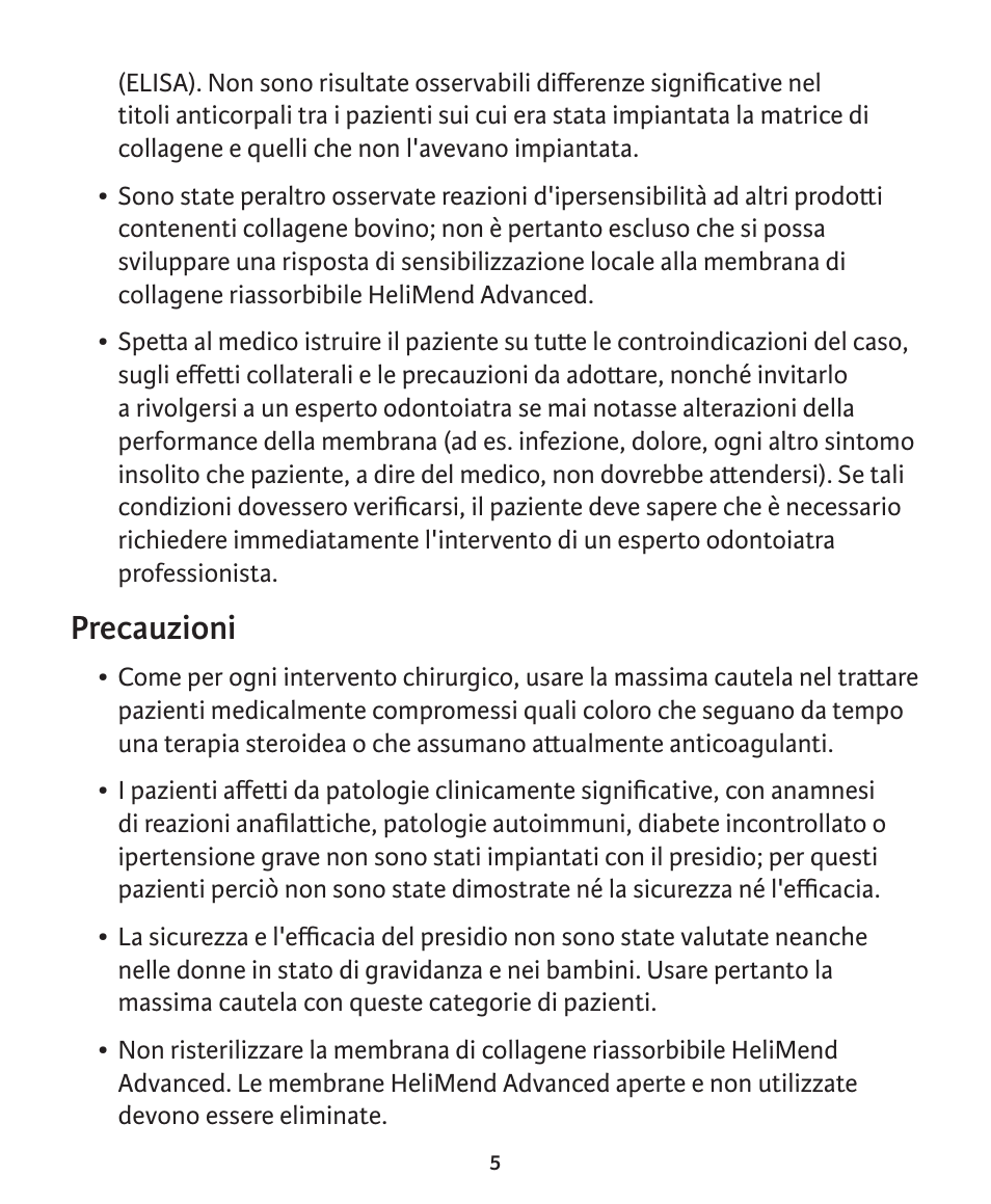 Precauzioni | Integra LifeSciences Collagen Membrane, HeliMend Advanced  User Manual | Page 48 / 65