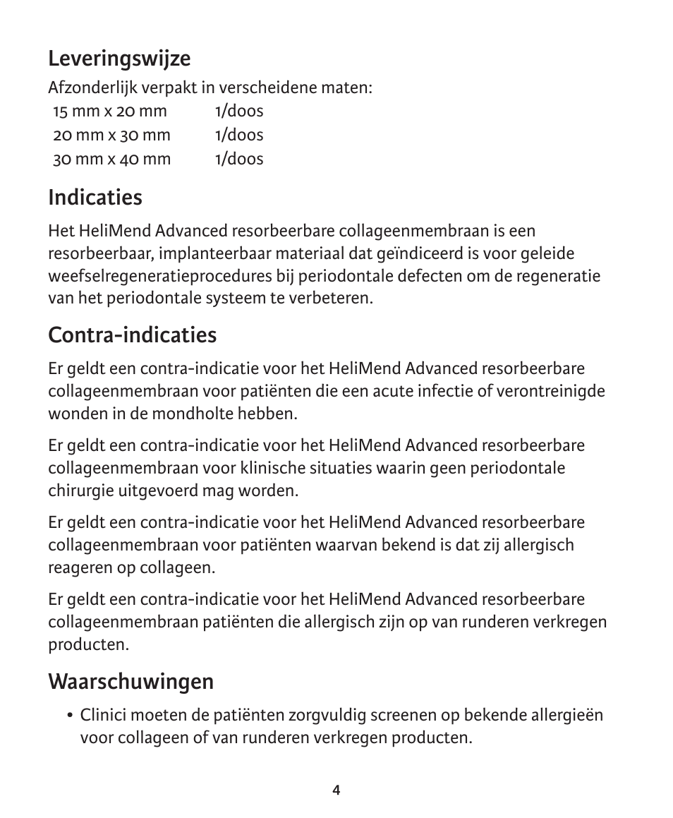 Leveringswijze, Indicaties, Contra-indicaties | Waarschuwingen | Integra LifeSciences Collagen Membrane, HeliMend Advanced  User Manual | Page 58 / 65