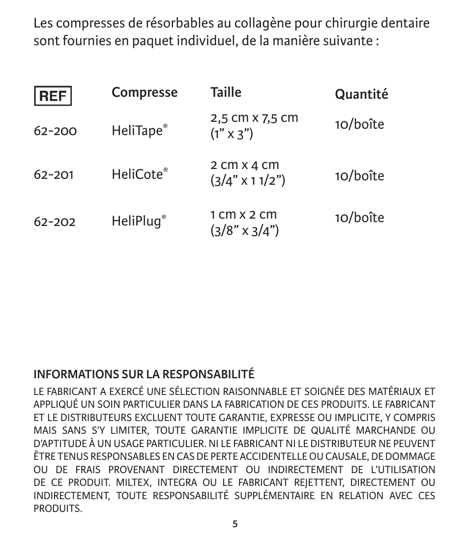 Integra LifeSciences Collagen Wound Dressing, HeliTape, HeliCote, HeliPlug User Manual | Page 22 / 48