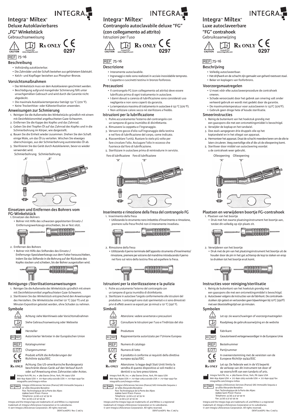 Integra, Miltex, Luxe autoclaveerbare “fg” contrahoek | Deluxe autoklavierbares „fg“ winkelstück | Integra LifeSciences Contra Angle, FG User Manual | Page 2 / 2