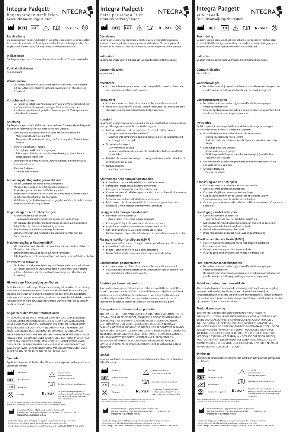 Integra, Padgett, Bogenstangen nach erich | Barra per arcata erich, Erich-spalk, Gebrauchsanweisung/deutsch, Istruzioni per l'uso/italiano, Gebruiksaanwijzing/nederlands | Integra LifeSciences Erich Arch Bar User Manual | Page 2 / 2