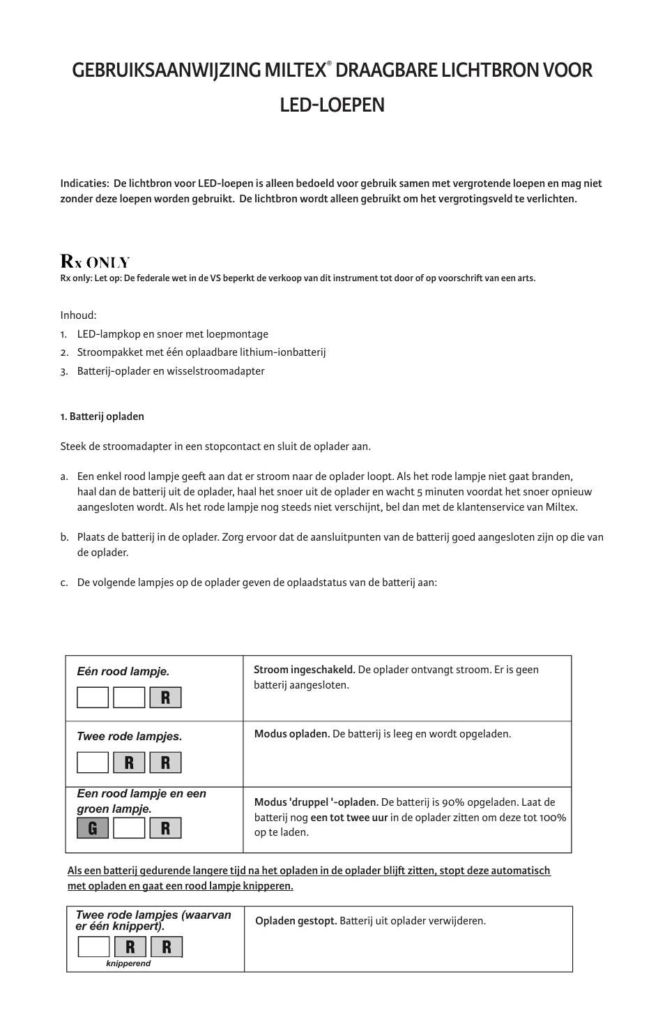 Gebruiksaanwijzing miltex, Draagbare lichtbron voor led-loepen | Integra LifeSciences LED Loupes Light Source, Portable User Manual | Page 12 / 16