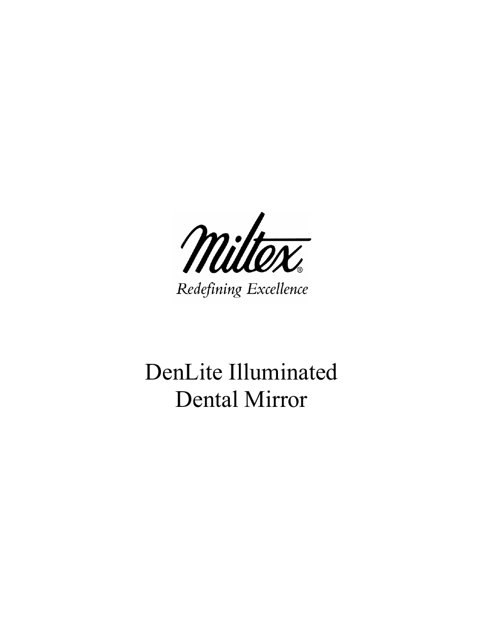 Integra LifeSciences Mirror, DenLite Illuminate User Manual | 14 pages