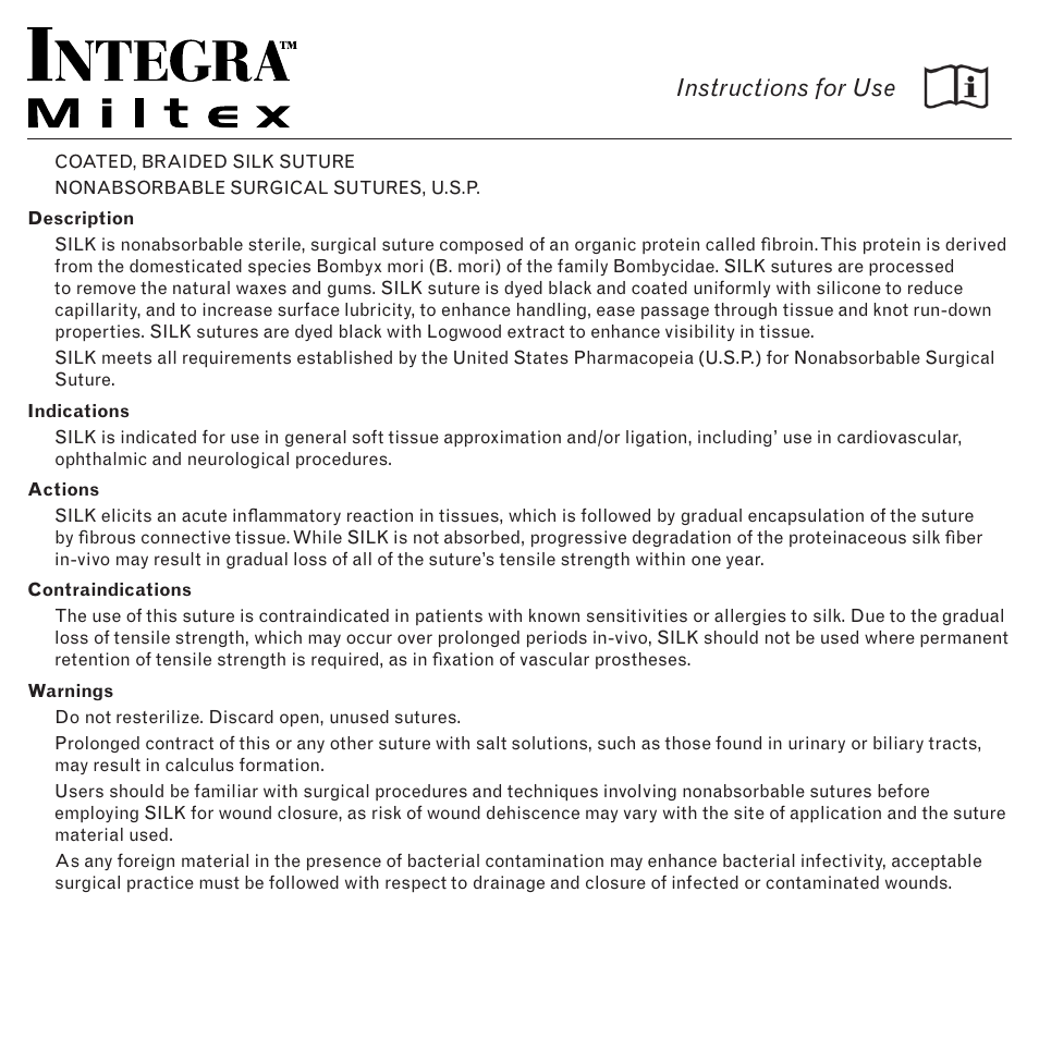 Integra LifeSciences Sutures, Coated, Braided Silk, Non-Absorbable User Manual | 2 pages