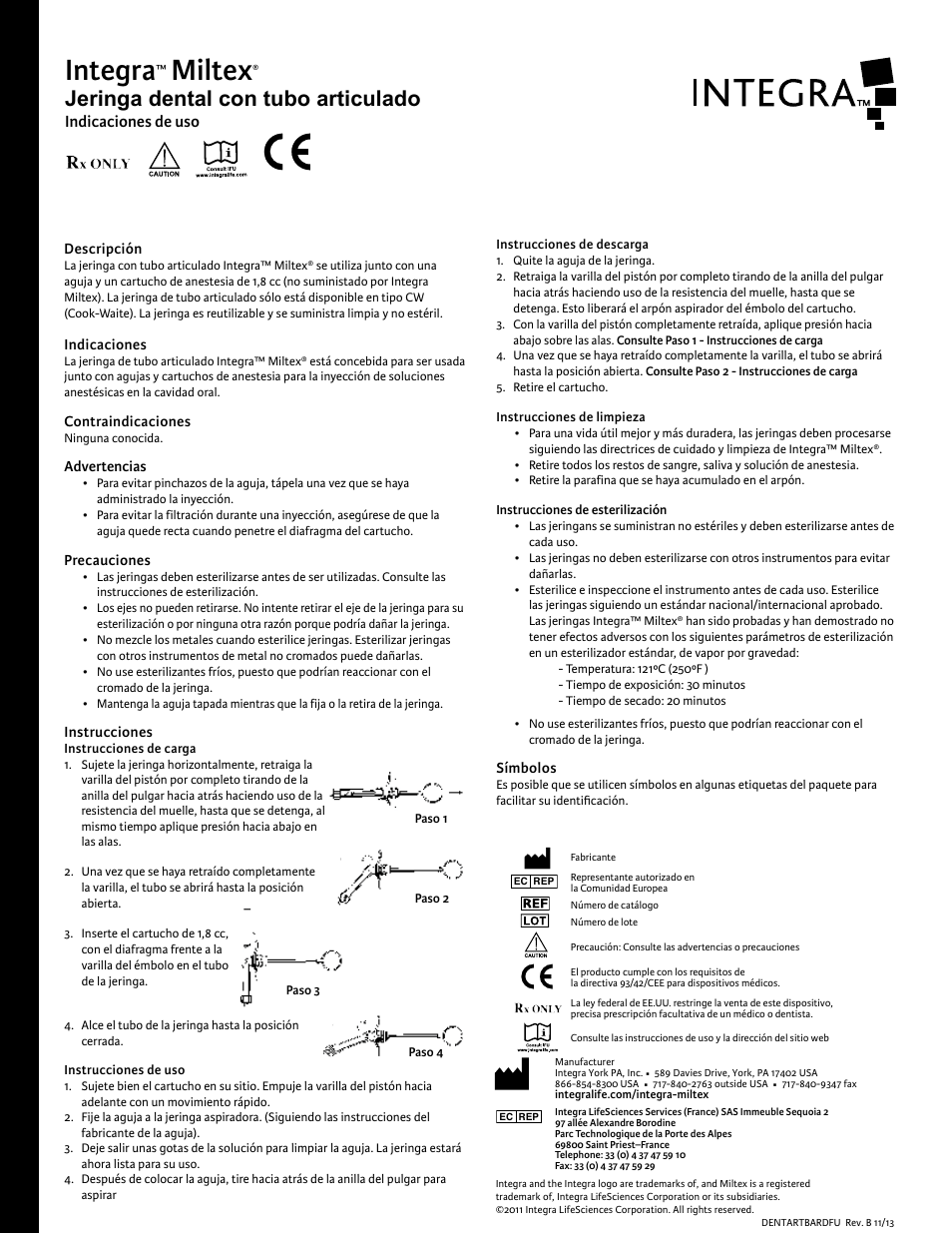 Integra, Miltex, Jeringa dental con tubo articulado | Indicaciones de uso | Integra LifeSciences Syringe, Articulating Barrel User Manual | Page 3 / 6