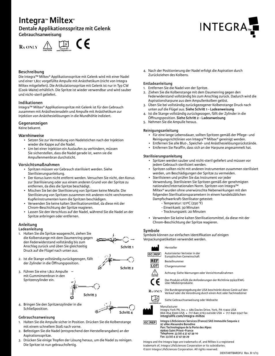 Integra, Miltex, Dentale applikationsspritze mit gelenk | Gebrauchsanweisung | Integra LifeSciences Syringe, Articulating Barrel User Manual | Page 4 / 6
