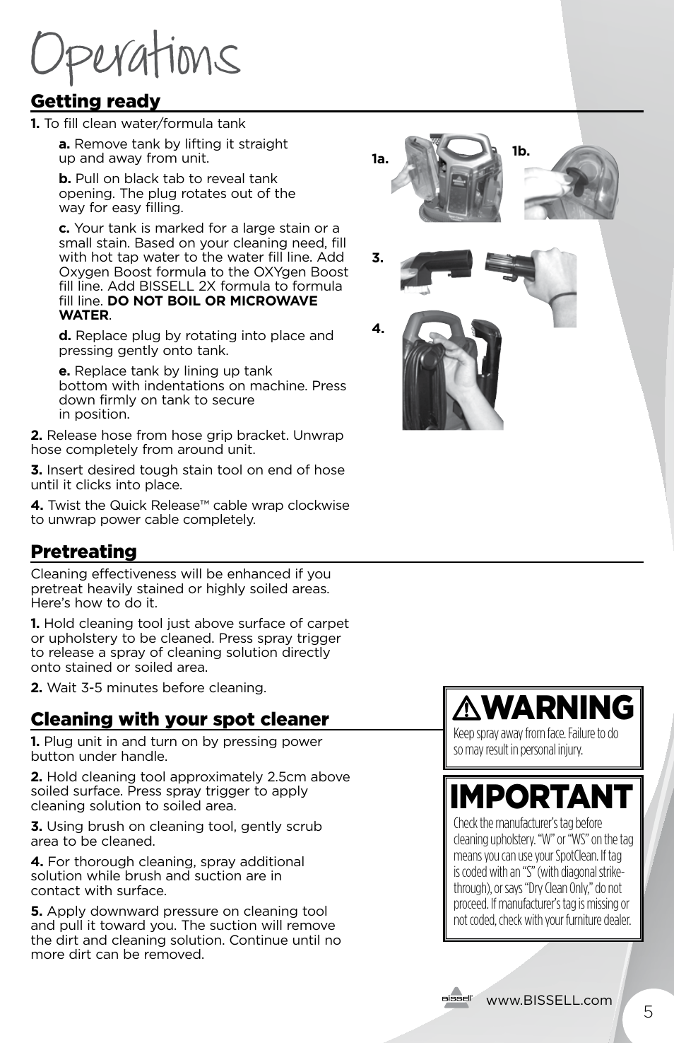 Operations, Warning, Important | Getting ready, Pretreating, Cleaning with your spot cleaner | Bissell 3698E User Manual | Page 5 / 8