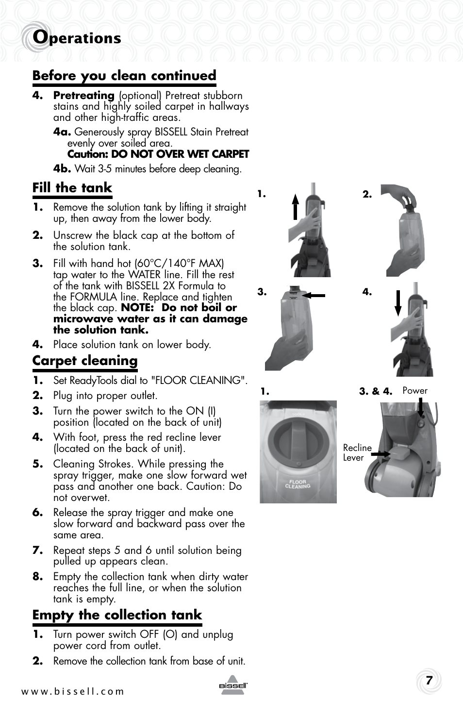 Perations, Fill the tank, Carpet cleaning | Empty the collection tank, Before you clean continued | Bissell 53W1 User Manual | Page 7 / 16