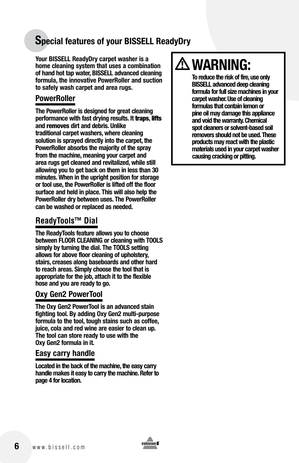 Warning, Pecial features of your bissell readydry 6, Powerroller | Readytools™ dial, Oxy gen2 powertool, Easy carry handle | Bissell 79T3 User Manual | Page 6 / 16