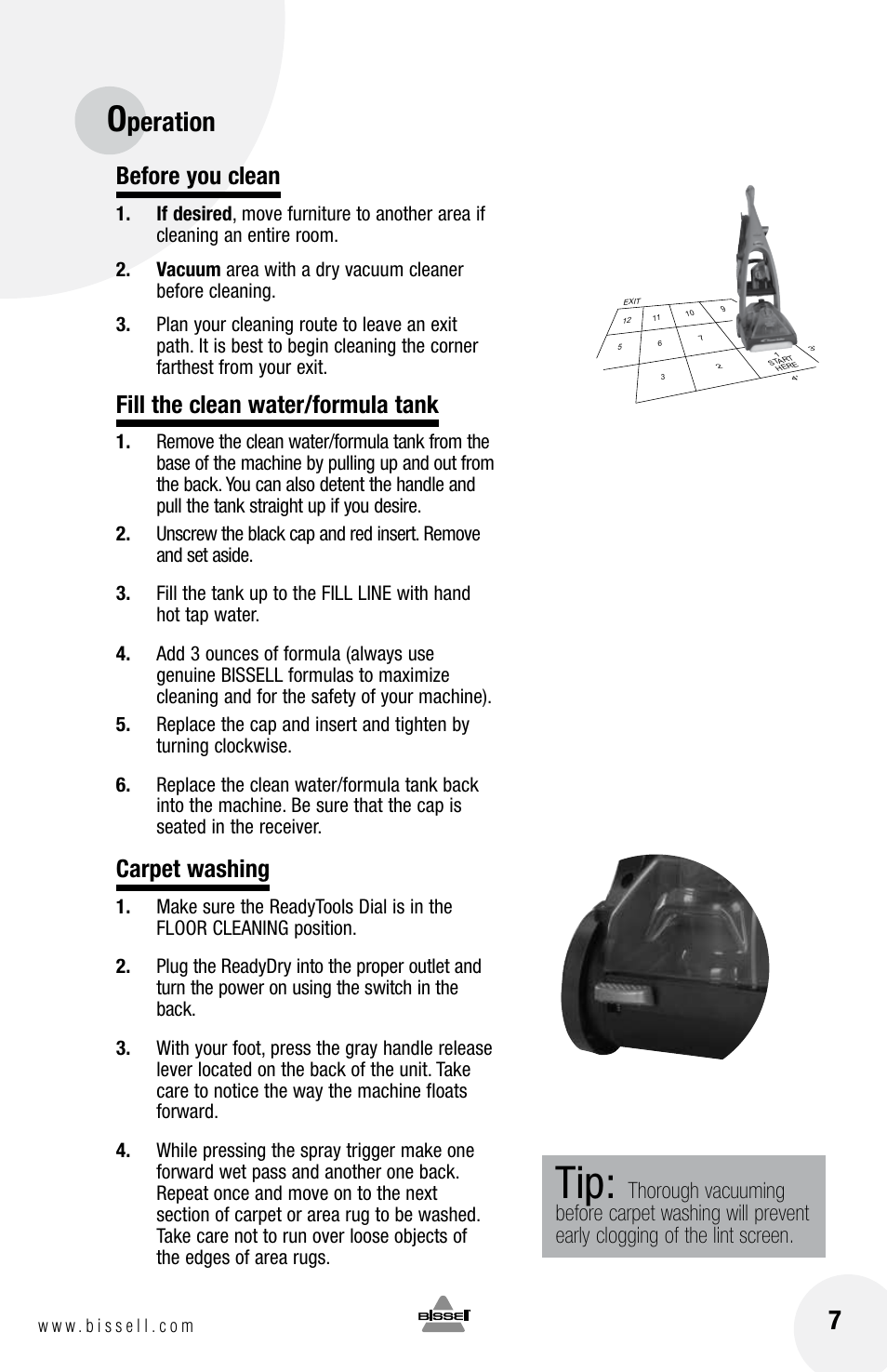 Peration, Before you clean, Fill the clean water/formula tank | Carpet washing | Bissell 79T3 User Manual | Page 7 / 16
