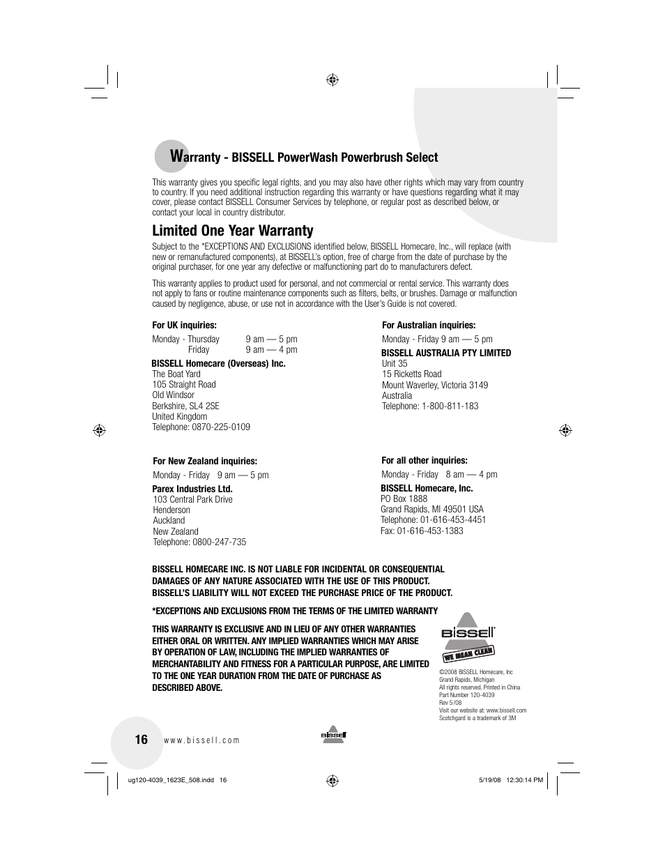 Limited one year warranty, Arranty - bissell powerwash powerbrush select | Bissell 1623E User Manual | Page 16 / 16