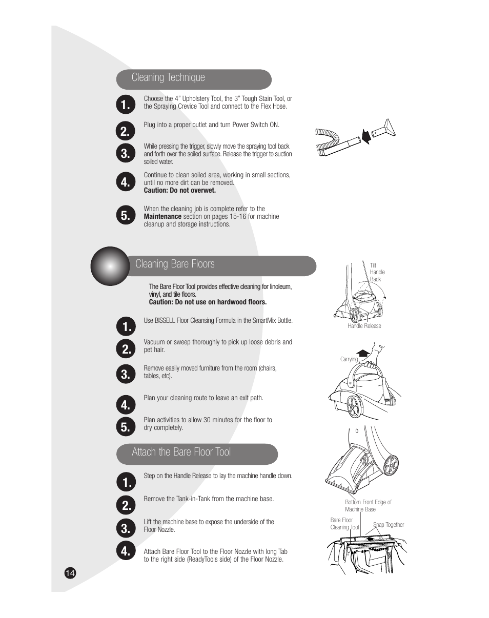 Cleaning technique, Cleaning bare floors attach the bare floor tool | Bissell 7901J User Manual | Page 14 / 20