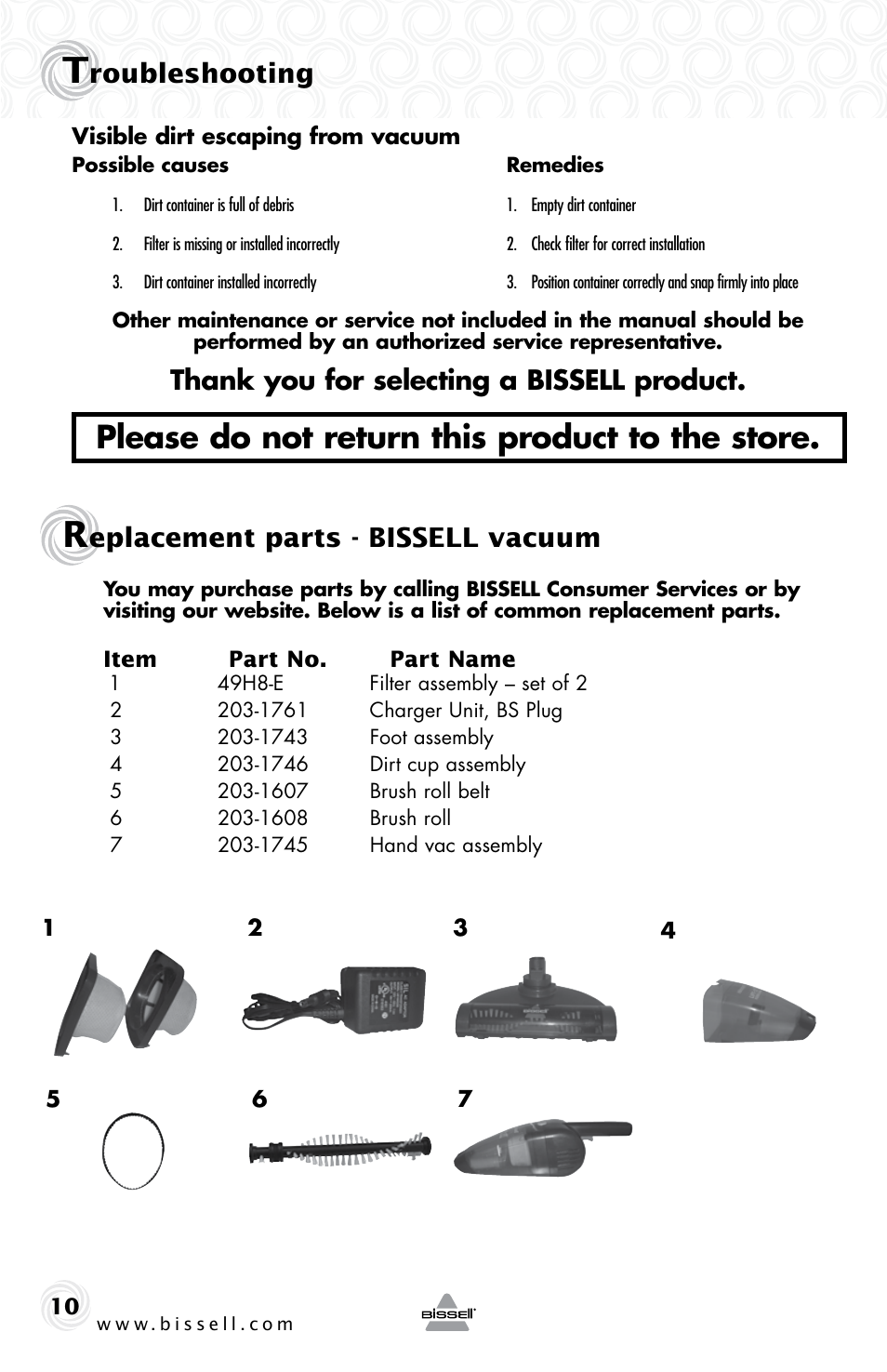 Please do not return this product to the store, Roubleshooting, Eplacement parts - bissell vacuum | Bissell 10Z3E User Manual | Page 10 / 12