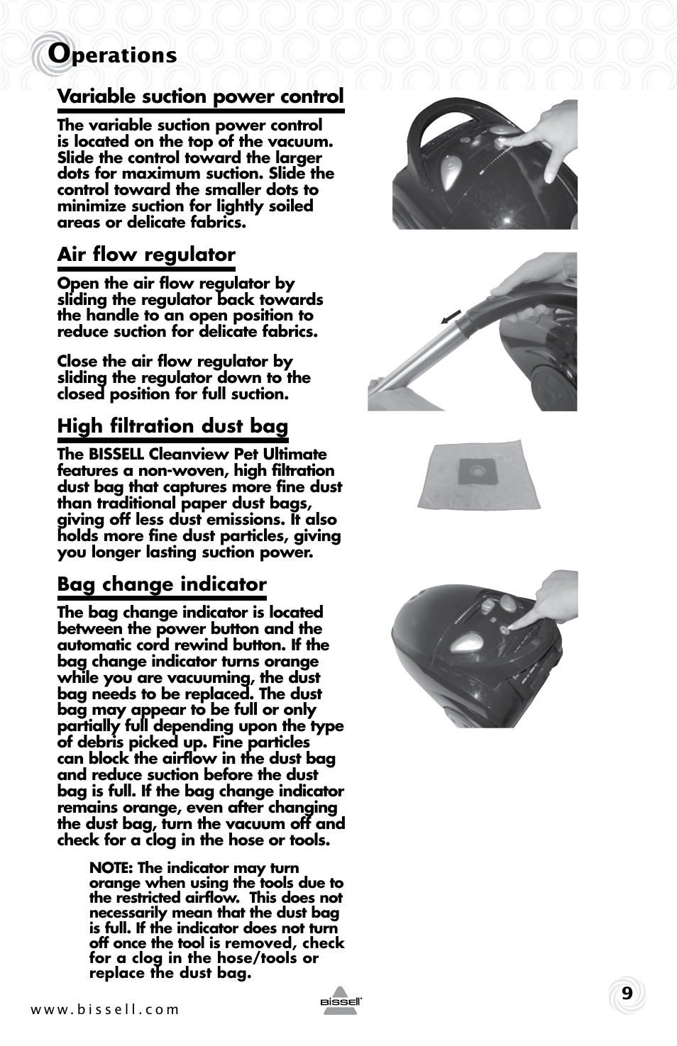 Perations, Variable suction power control, Air flow regulator | High filtration dust bag, Bag change indicator | Bissell 59M5E User Manual | Page 9 / 16